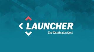 Welcome to Launcher 2.0 | Video game news and reviews from The Washington Post