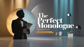 Perfect Your Monologue: Master the Art Easily!