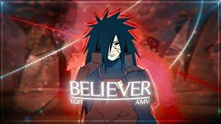 Believer - Madara Uchiha (+Project File) [Edit/AMV]