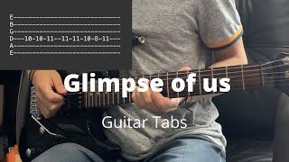 Glimpse of us by Joji | Guitar Tabs