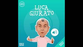 Luca Giurato - Messaggio audio personalizzato