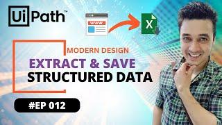 12.  Extract Data from Website to Excel in UiPath Modern Design |  Table Structured Extraction