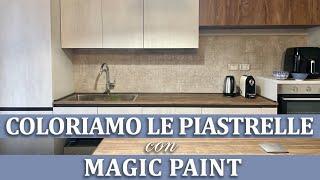 Verniciare le vecchie piastrelle per la nuova cucina! Risparmia! DIY Elisa & Magic Paint!Fai da te ®