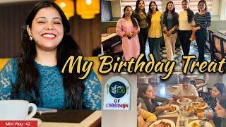 Mini Vlog- 42 || The Birthday Treat || Ikai Restaurant || Cinnamon || Ariba khan