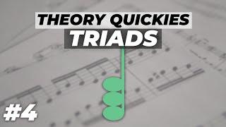 THEORY QUICKIE #4 - TRIADS (Major, Minor, Augmented, Diminished)