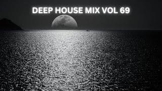 DEEP HOUSE MIX VOL 69