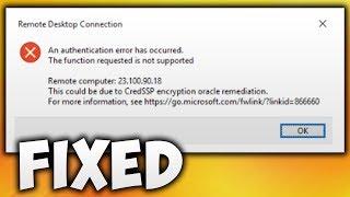 How to Fix Credssp Encryption Oracle Remediation Error | Remote Desktop Connection