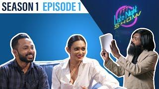 FTT Late Night Show (යුරේනි සහ පොඩ්ඩා සමග)