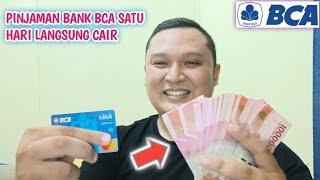 CARA DAPAT PINJAMAN BANK BCA CUMA MODAL KARTU KREDIT BCA