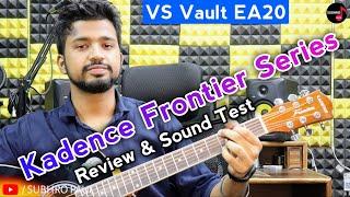 Kadence Frontier Series Acoustic Guitar Under 5000 VS Vault EA20 | Review & Sound Test | Best Budget