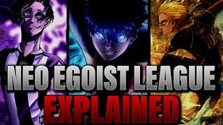 Neo Egoist League Explained - Blue Lock