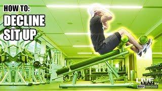 How To Do A DECLINE SIT UP | Exercise Demonstration Video and Guide