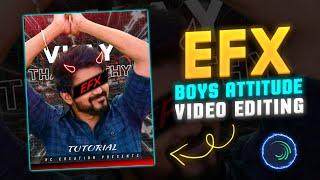 Trending Attitude EFX Status Video Editing In Alight Motion | How To Make EFX Video in Mobile