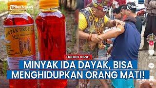 Kisah Minyak Bintang Dayak dan Melejitnya Kiprah Ibu Ida Dayak