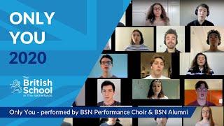 Only You | Performance Choir & BSN Alumni | The British School in The Netherlands