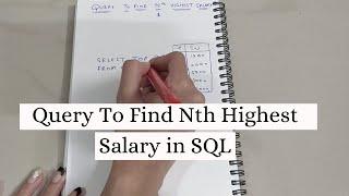 Query To Find Nth Highest Salary In SQL | SQL Interview Question