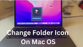 How to change folder icon on Mac OS 2022