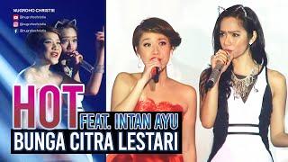 Bunga Citra Lestari (BCL) feat. Intan Ayu - HOT (Live Performance)