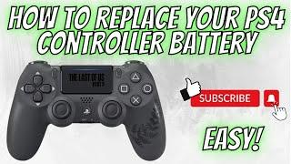 REPLACE YOUR PS4 CONTROLLER BATTERY (July 2024)