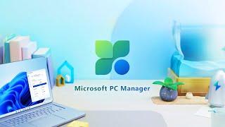 Introducing Microsoft PC Manager