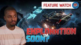 Star Citizen Exploration Gameplay is Being Built In Plain Sight | Could It Come Soon? Feature Watch