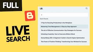 [FULL VIDEO] How To Add Live Search To Your Website Using JavaScript | Blogger