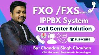 FXO /FXS  IPPBX System | Call Centre Machine | One Time Investment Call Center