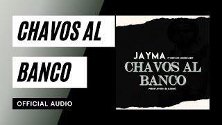 Jayma- Chavos Al Banco (feat. Chryz Jay & Shaiko Laboy) [Visualizer]