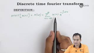 Definition of DTFT | Discrete Time Fourier Transform (DTFT) | Signals and Systems