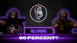 The Brocode Network Podcast: 90 Percent