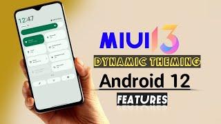 MIUI 13 New Feature: Dynamic Theming Support | Official Support for MIUI 13