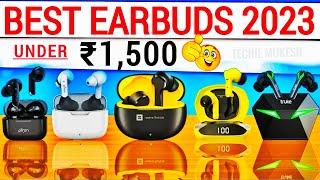 Top 5 Best TWS Earphones Under 1500 | Best Earbuds Under 1500 | Best Tws Under 1500 in June 2023