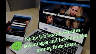 Creating niche job board websites, how to make money from them and PHP job board product