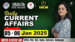 5 - 6 January Current Affairs 2025 | Daily Current Affairs | Current Affairs Today