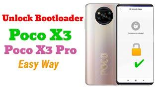 How To Unlock Bootloader Of Poco X3 Pro and X3