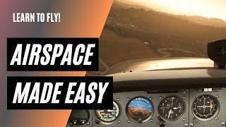 Learn Airspace Quickly | Classes of Airspace