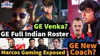 GE Venka? Full Indian Roster, Marcos Gaming Got Exposed, Soul Saumay 