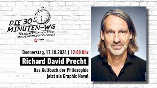 Richard David Precht: Wer bin ich - und wenn ja, wie viele? | 30-Minuten-WG | Buchmesse 2024