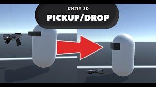 How To Make A Drop and Pick up System for Weapons/Items in 5 MINUTES | Unity 3D