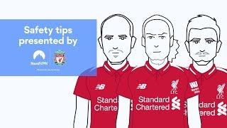 Online Safety Tips by LFC players| NordVPN