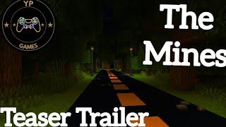 (Cancelado) The Mines - Teaser Trailer