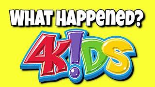 The End Of 4KIDS - What Happened?