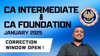 CA Exam January 2025 Correction window | ICAI Exam January 2025 Correction Window