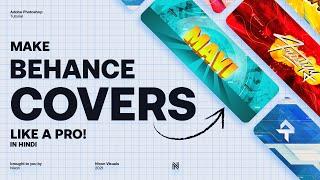 How to make Behance Project Cover in Adobe Photoshop // Tutorial by Nixon Visuals  — 2021