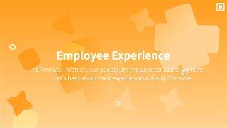 Employee Experience @PinnacleInfotechInc | Life At Pinnacle