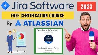 Free Jira Certification Courses | Atlassian Jira |  What is Jira Software | Jira Project Management