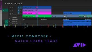 Avid Media Composer Tips and Tricks:  Match Frame Track
