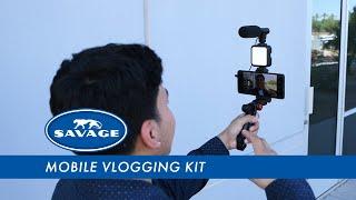 Savage Mobile Vlogging Kit