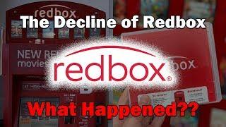 The Decline of Redbox...What Happened?
