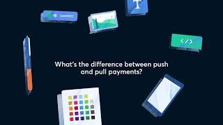 What's the difference between push and pull payments?